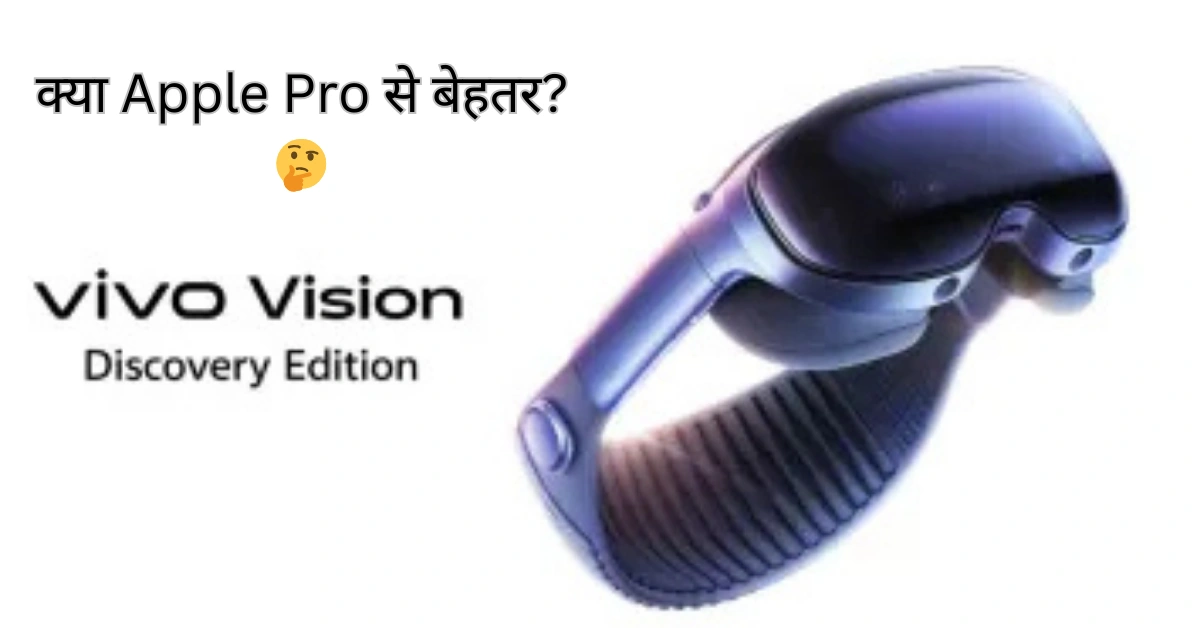 Vivo vision headset